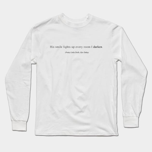 Pretty Little Dolls. Long Sleeve T-Shirt by KerDukey